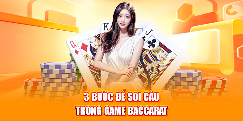 cách soi cầu trong baccarat