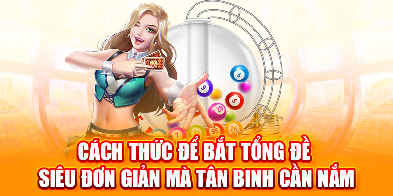 bắt tổng đề